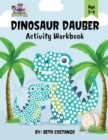 Image for Dot Marker Dinosaur Activity Workbook for ages 2-6