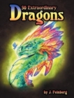 Image for 50 Extraordinary Dragons