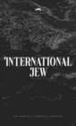 Image for The International Jew by Henry Ford - Volume 3