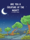 Image for Are You a Creature of the Night?
