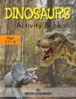 Image for Dinosaurs Activity Book - Age 3 to 6