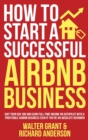 Image for How to Start a Successful Airbnb Business