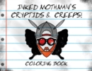 Image for Inked Mothman&#39;s Cryptids &amp; Creeps : Coloring Book
