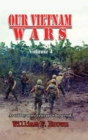 Image for Our Vietnam Wars, Volume 4