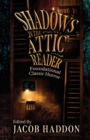 Image for Shadows in the Attic Reader