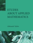 Image for Etudes about Applied Mathematics