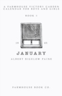 Image for January : A Farmhouse Victory Garden Calendar for Kids