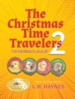 Image for The Christmas Time Travelers 2