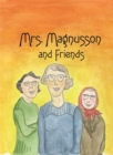 Image for Mrs. Magnusson &amp; Friends