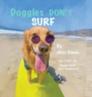 Image for Doggies Don&#39;t Surf