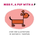 Image for Miss P, a Pup with a P
