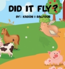 Image for Did it Fly ?