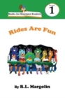 Image for Books for Beginner Readers Rides Are Fun