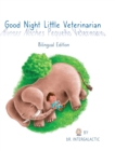 Image for Good Night Little Veterinarian, Buenas Noches Peque?o Veterinario