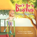 Image for Don&#39;t Be a Doofus