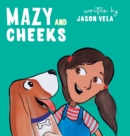 Image for Mazy and Cheeks