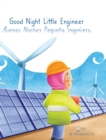 Image for Good Night Little Engineer, Buenas Noches Peque?a Ingeniera