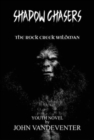 Image for Shadow Chasers : The Rock Creek Wildman