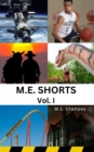 Image for m.e. shorts: volume i