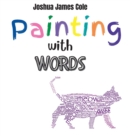 Image for Painting with Words