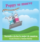 Image for Poppy se Mueve : Sacando a la luz lo mejor de nuestros hijos