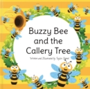 Image for Buzzy Bee and the Callery Tree