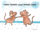 Image for INKY DINKY and DINKY DOO