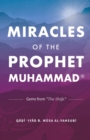 Image for Miracles of the Prophet Muhammad