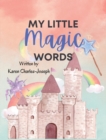 Image for My Little Magic Words