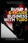 Image for Build a 6-Figure Business Using Turo