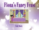 Image for Fiona&#39;s Fancy Feast
