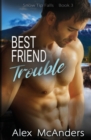 Image for Best Friend Trouble : Nerd/Jock MM Sports Romance