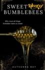 Image for Sweet Honey Bumblebees