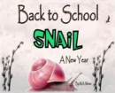 Image for Back to School Snail - A New Year