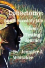 Image for Lobectomy : How It Saved My Life: Volume I: Testing Journey