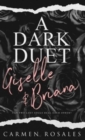 Image for A Dark Duet Giselle and Briana