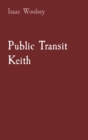 Image for Public Transit Keith