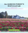 Image for AGRICULTURIST&#39;S Well Lived Life