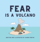 Image for Fear is a Volcano
