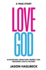 Image for Love God : (A True Story)