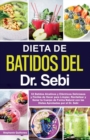 Image for Dieta de Batidos del Dr. Sebi
