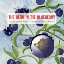 Image for The Bear in the Blueberry