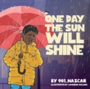 Image for One Day the Sun Will Shine