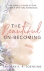 Image for The Beautiful Un-Becoming