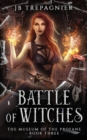 Image for Battle of Witches : A Paranormal Reverse Harem Romance