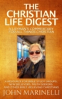 Image for Christian Life Digest: A Biblical Resource For All Things Christian