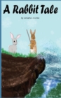 Image for A Rabbit Tale : Book 1