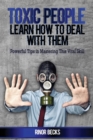 Image for Toxic People Learn How To Deal With Them
