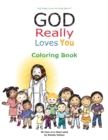 Image for God Really Loves You Coloring Book