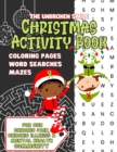 Image for Large Print Christmas Activity Book for Our Chronic Pain, Chronic Illness and Mental Health Community - Word Search, Maze and Coloring for Teens or Adults